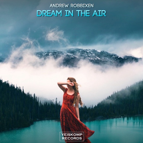 Dream In The Air