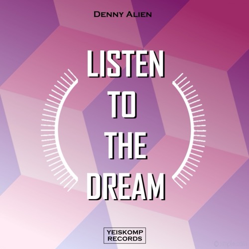 Listen To The Dream