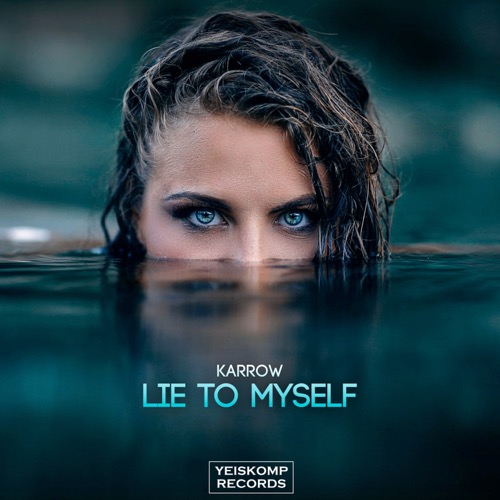 Lie To Myself