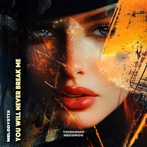 You Will Never Break Me