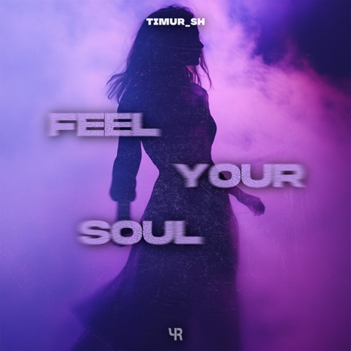 Feel Your Soul
